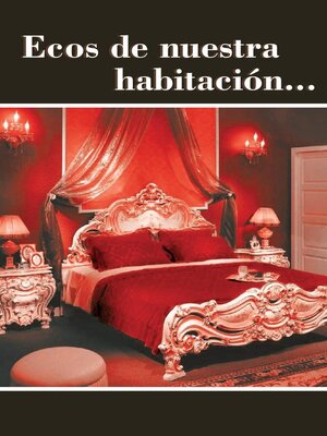 cover image of Ecos de Nuestra Habitación